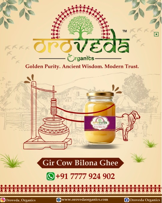 Introducing Oroveda Organics – Our First Launch: Gir Cow Bilona Ghee