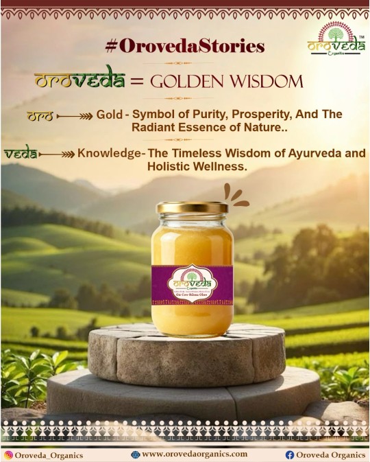 The Meaning Behind Our Name — Why ‘Oroveda’?